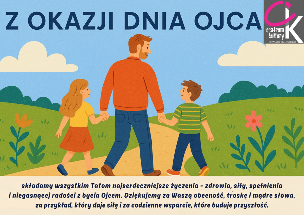 najlepsze życzenia z okazji Dnia Ojca!